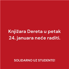 Knjižara Dereta ne radi u petak 24. januara