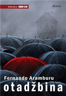 „Otadžbina” Fernanda Aramburua od sutra u prodaji!