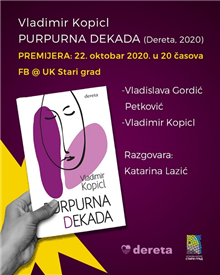 Predstavljanje romana „Purpurna dekada“, Vladimira Kopicla